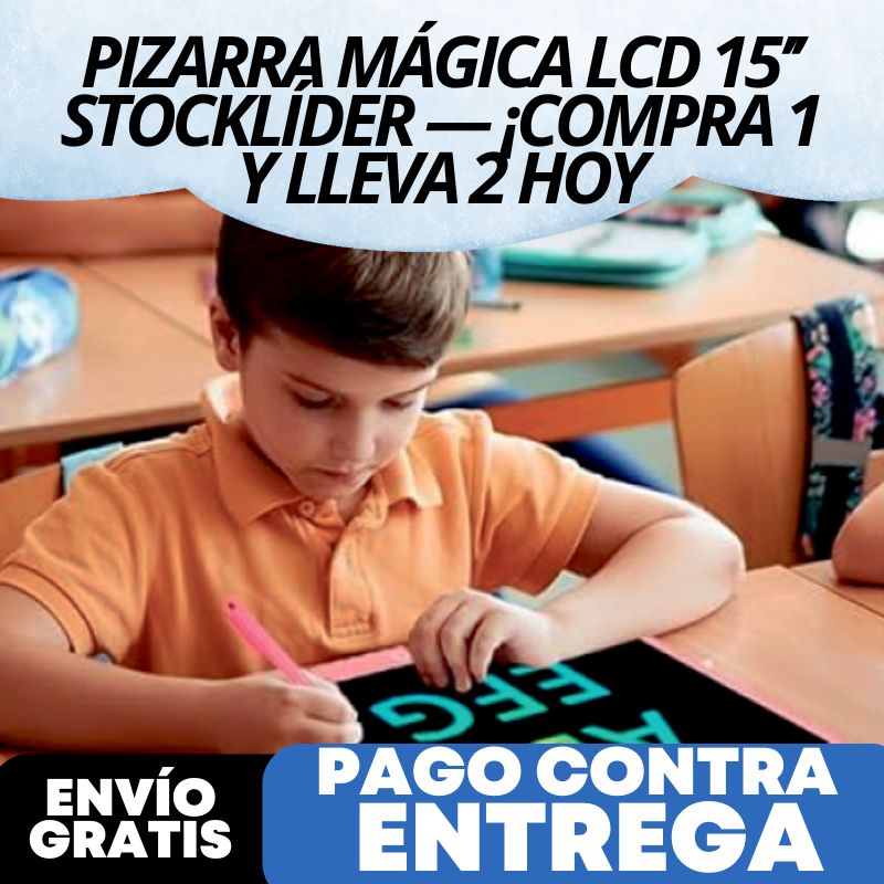 PIZARRA MÁGICA LCD 15’’ STOCKLÍDER — ¡COMPRA 1 Y LLEVA 2 HOY